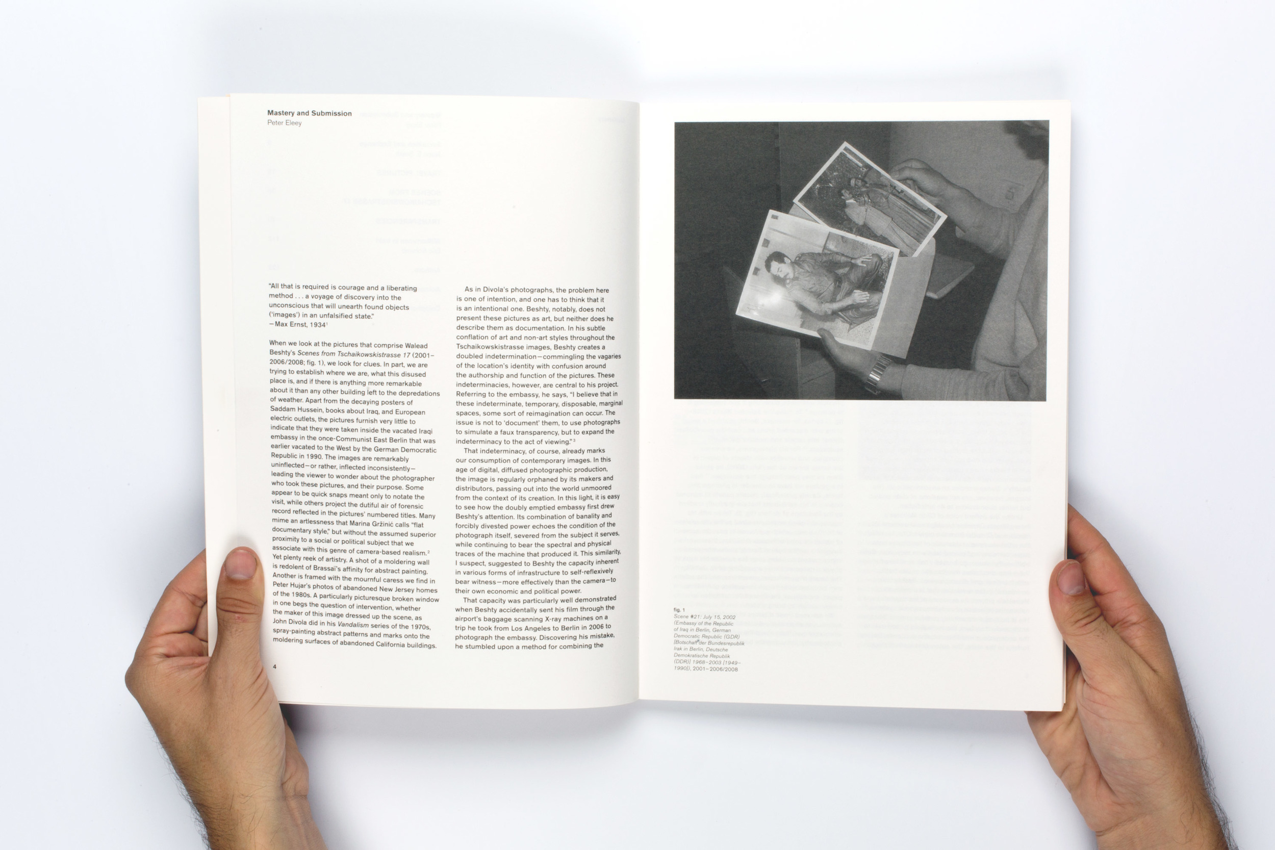   Walead Beshty: Selected Correspondences 2001–2010  (Bologna, Italy: Damiani Editore, 2010), with essays by Peter Eleey, Jason E Smith, and Eric Schwab.    