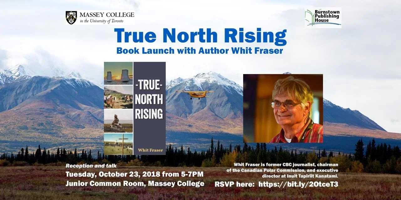 Book Launch: True North Rising with Whit Fraser