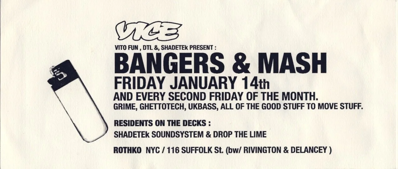 Bangers & Mash Flyer VICE Drop The Lime Shadetek Rothko.jpeg