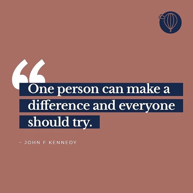 Kennedy is right. Just think of names like Mother Teresa, Martin Luther King, Mahatma Gandhi and our own, Tata Madiba... We ALL possess the power to change the world, we just need to try! 
#purposefilledprofit