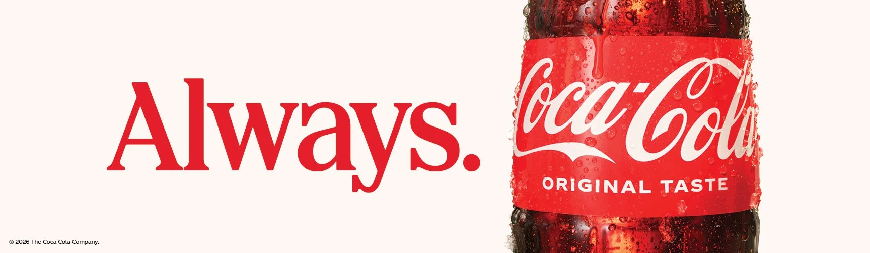 Always_Bottle_NA_Coke_IconicTaste2026_Static_OOH_Bulletin_MECH1.jpg