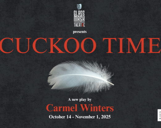 Cuckoo Time – A Scandalous Love Story Lands at Glass Mask Theatre