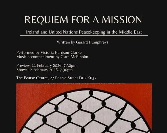 On sale now: Requiem for a Mission at The Pearse Centre (11–12 Feb)