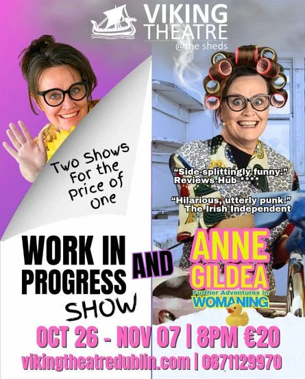 Anne Gildea: Further Adventures in WOMANING at the Viking, Oct–Nov 2026
