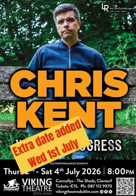 Chris Kent: Work in Progress at the Viking Theatre, Dublin