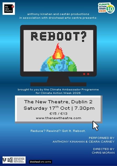 REBOOT! at The New Theatre, Dublin - 17 October 2026