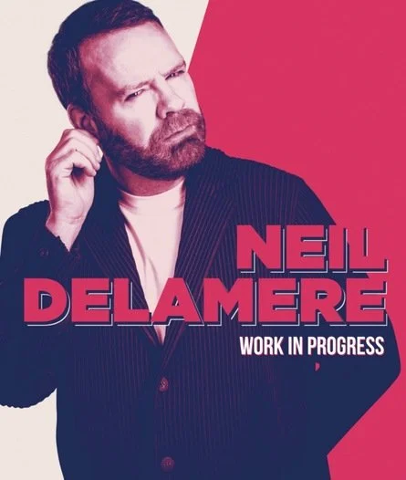 SOLD OUT: Neil Delamere – Work in Progress at the Viking Theatre – Sunday 18 October 2026