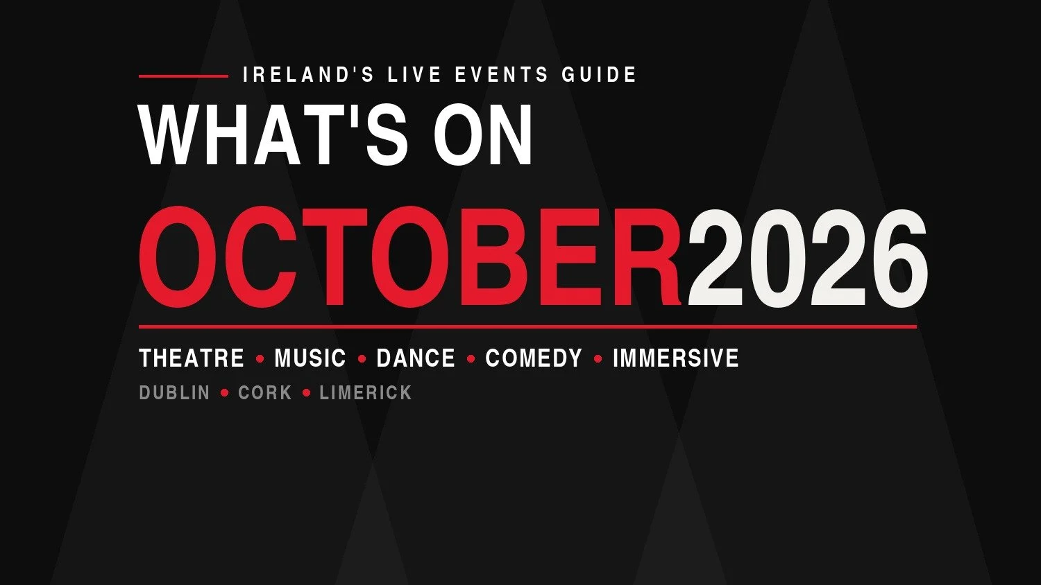 What's On in Ireland: October 2026