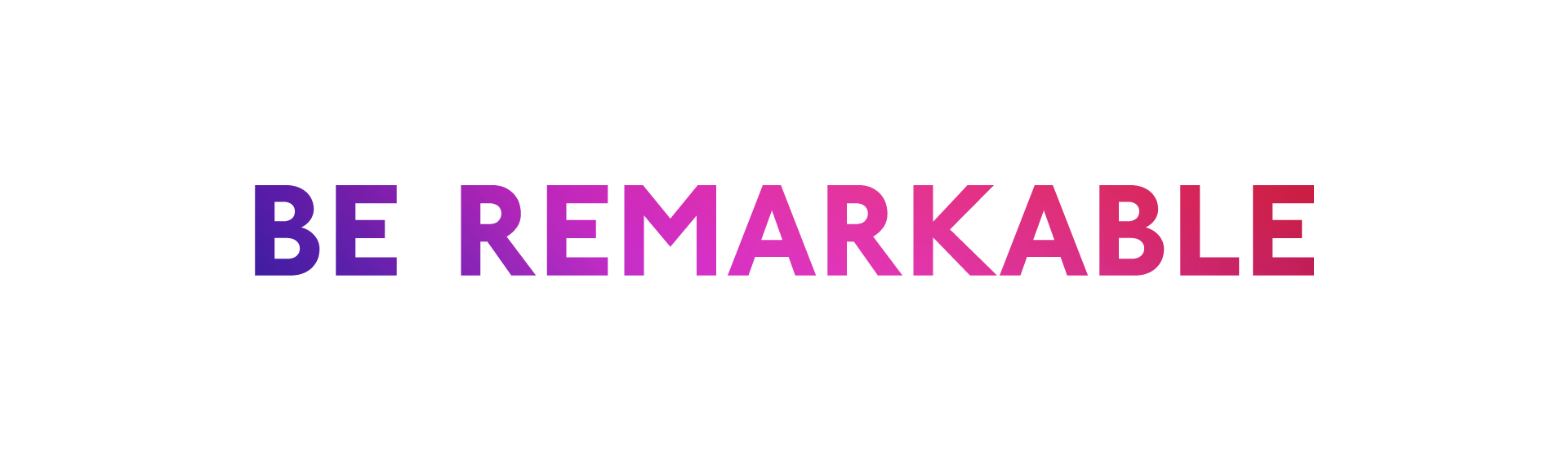 beremarkable.png