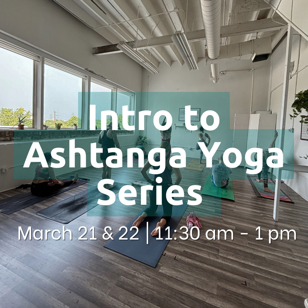 Intro to Ashtanga Yoga Series