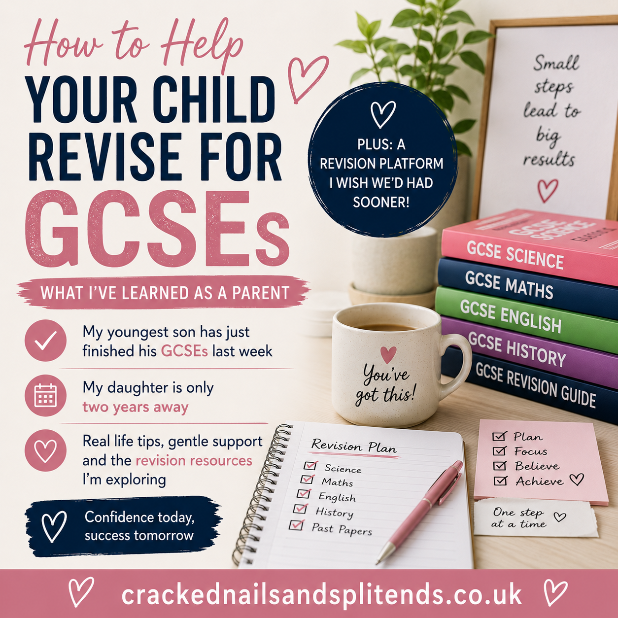 How to Help Your Child Revise for GCSEs: What I’d Do Differently Seven Years Later