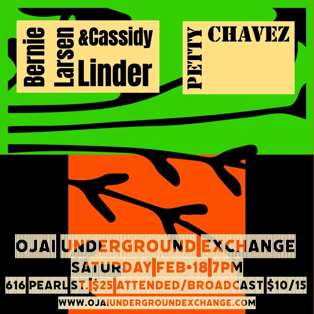 with Petty Chavez at Ojai Underground Exchange
