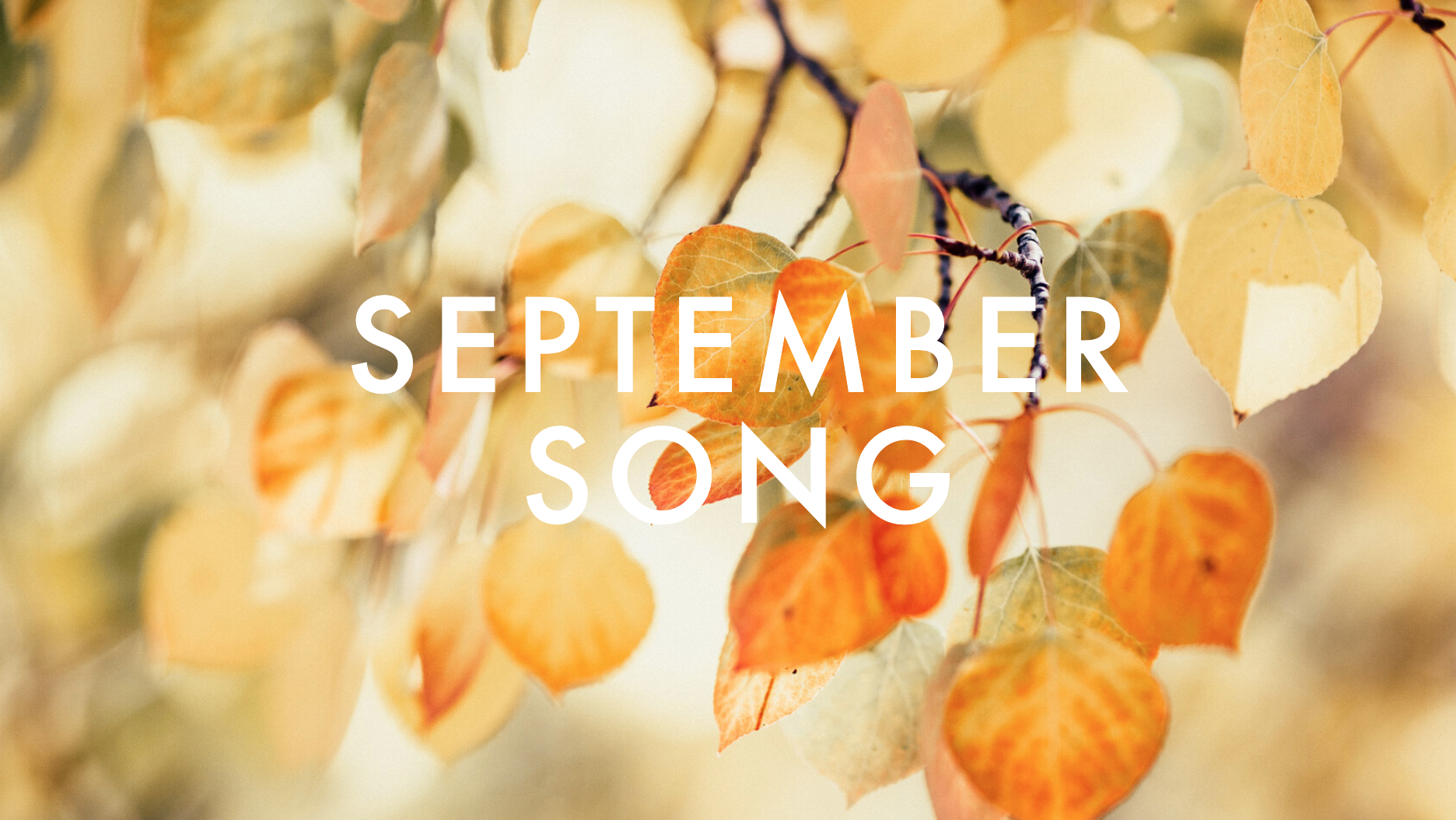 September Song