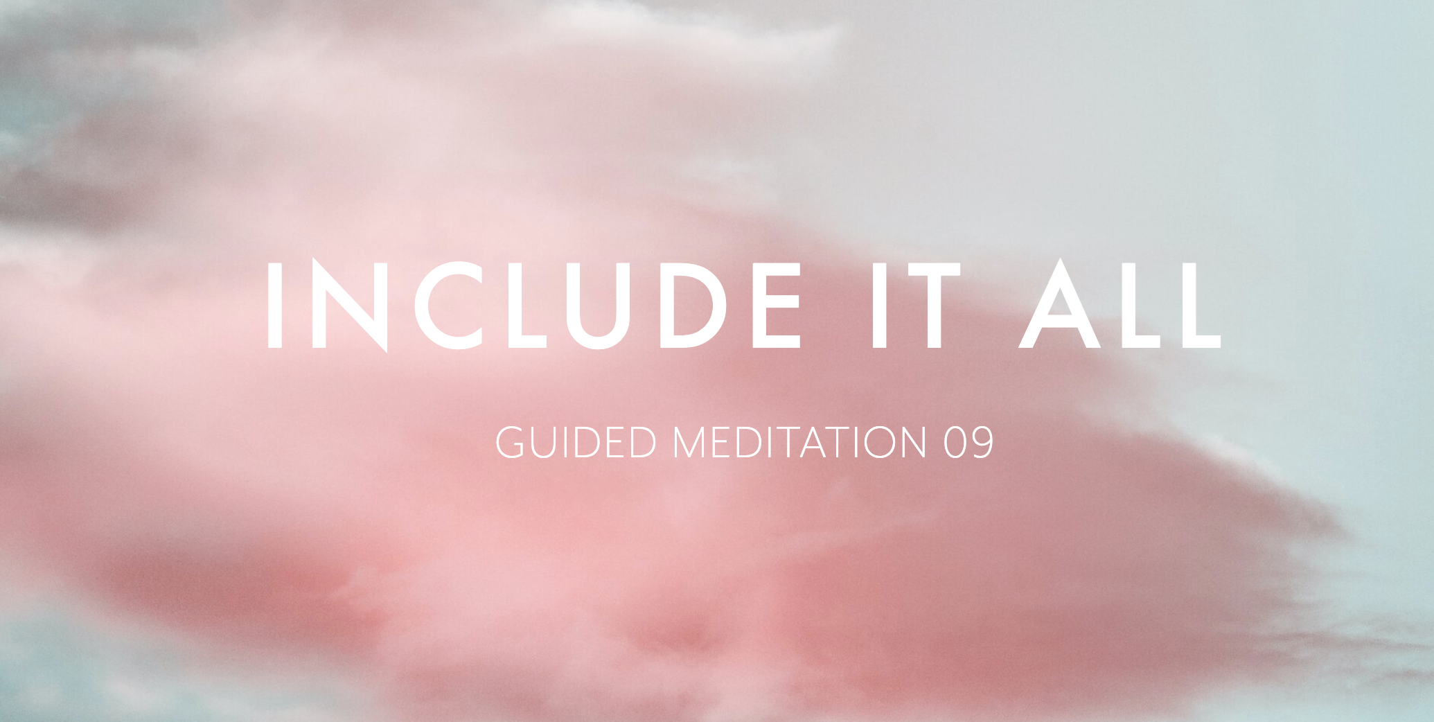 Guided Meditation 09
