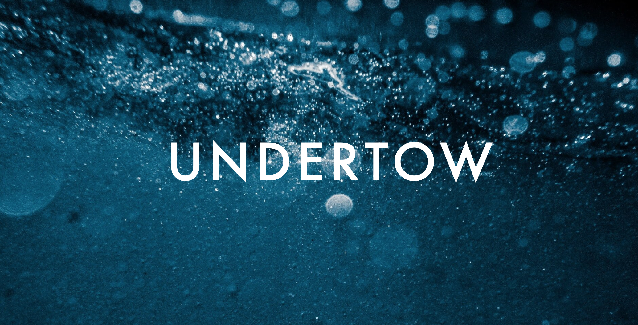 Undertow