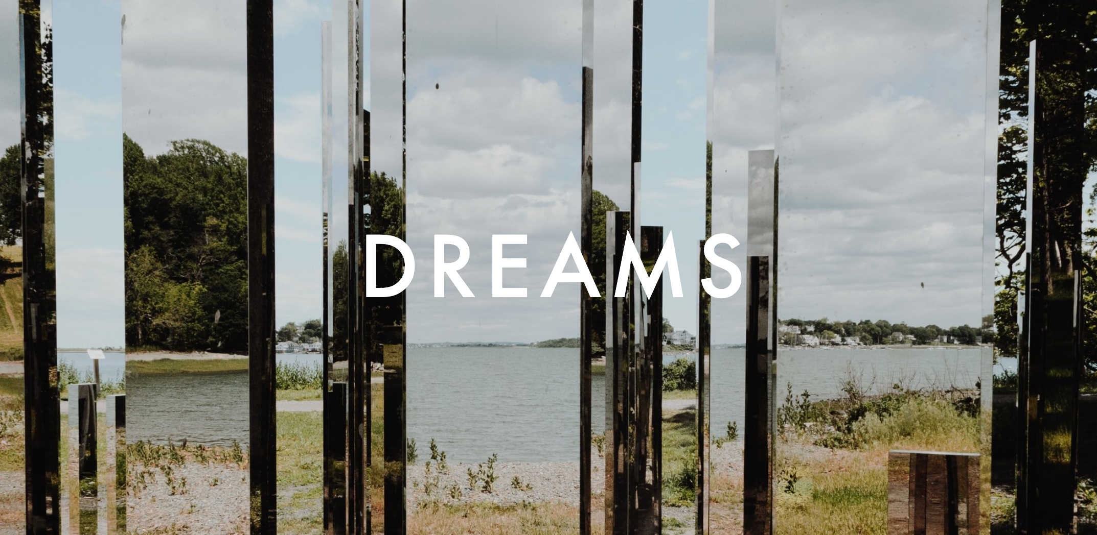 Dreams
