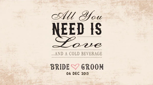 ALL YOU NEED IS LOVE' WEDDING STUBBY HOLDERS