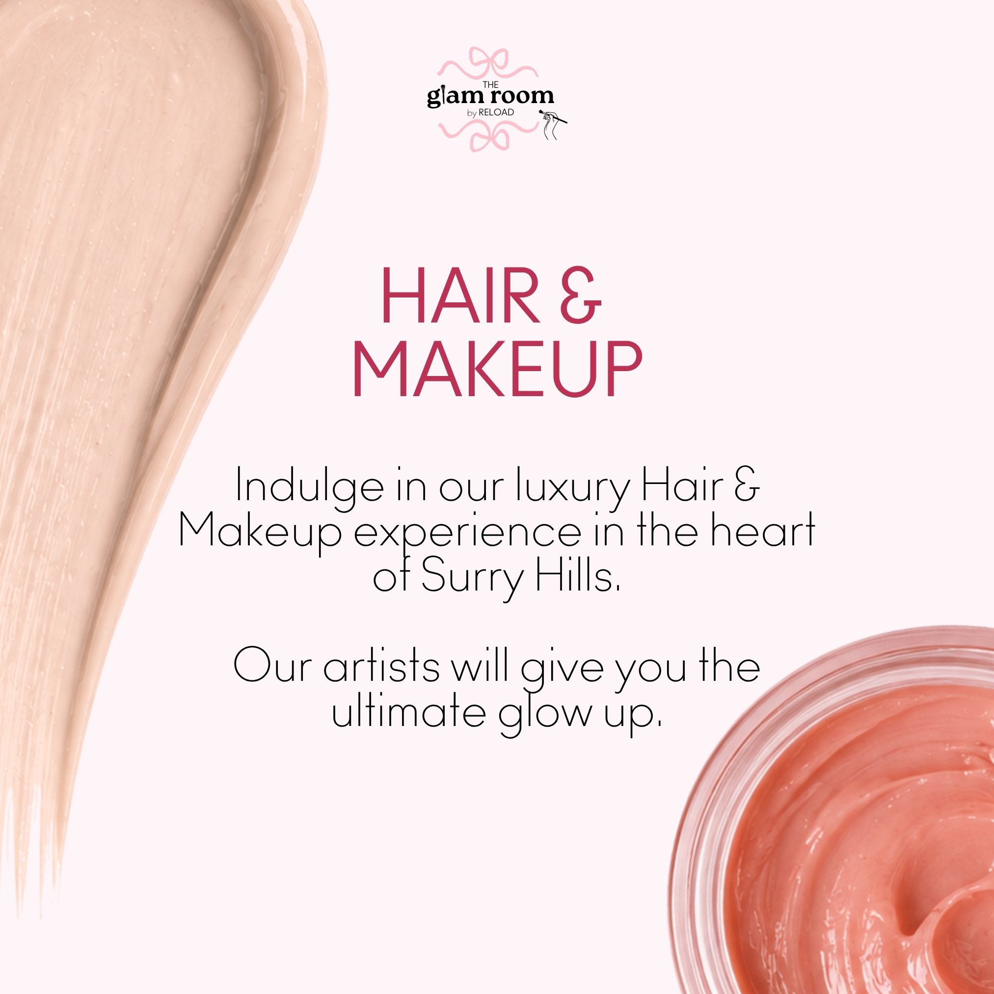 HAIR &amp; MAKEUP ✨

Your personal glam squad, all in one place.

A one-on-one beauty experience with our expert Hair &amp; Makeup artists, tailored to your look, your plans and your style.

📍 The Glam Room, Surry Hills

DM us to book your glam sess