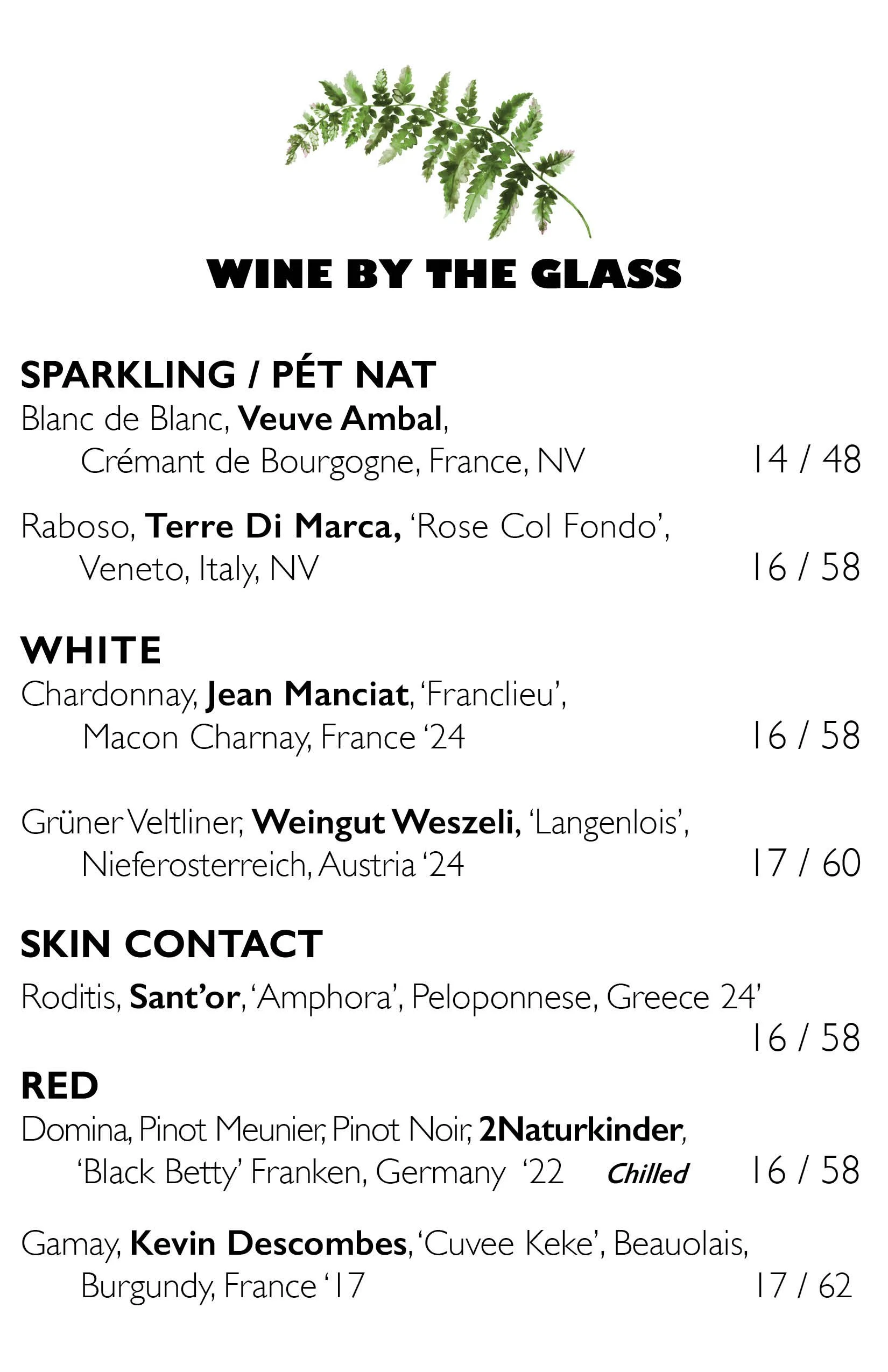 Wines by the glass $15, 16, 17, 18