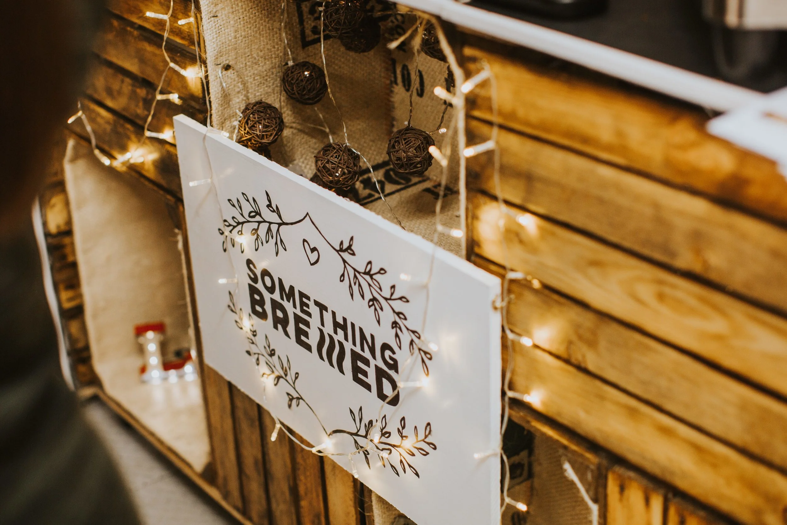 Something Brewed Sign for Weddings & Events