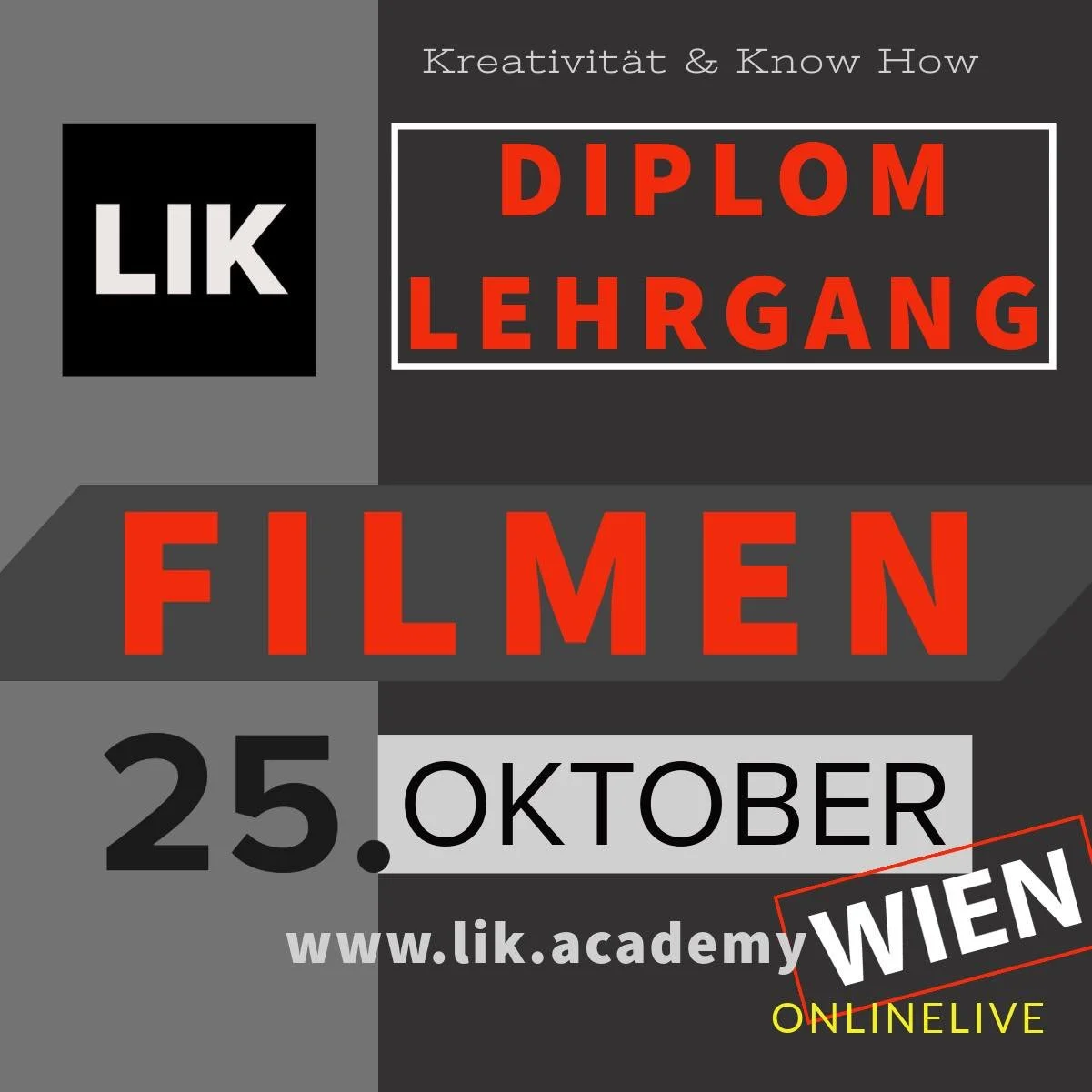 25.10.2025 startet der berufsbegleitende Diplomlehrgang Filmen! Jetzt anmelden! https://www.lik.academy/termine-filmen-jahrgang-29