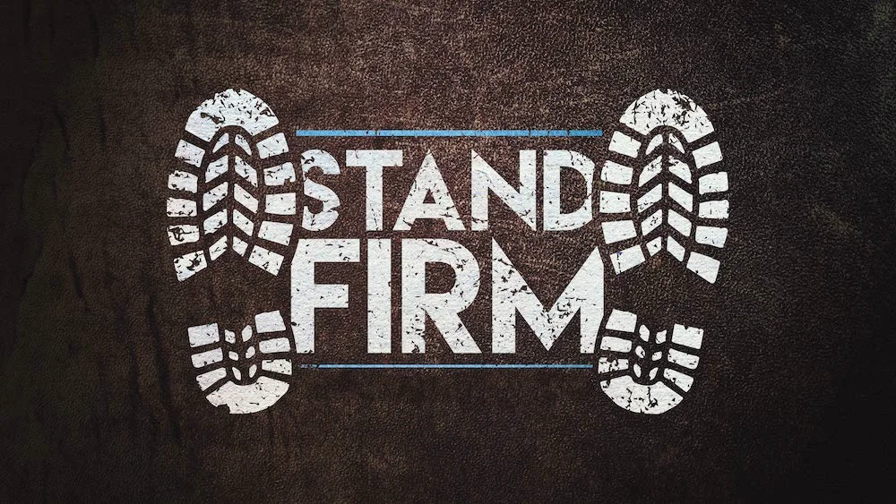 Stand Firm (002).jpeg