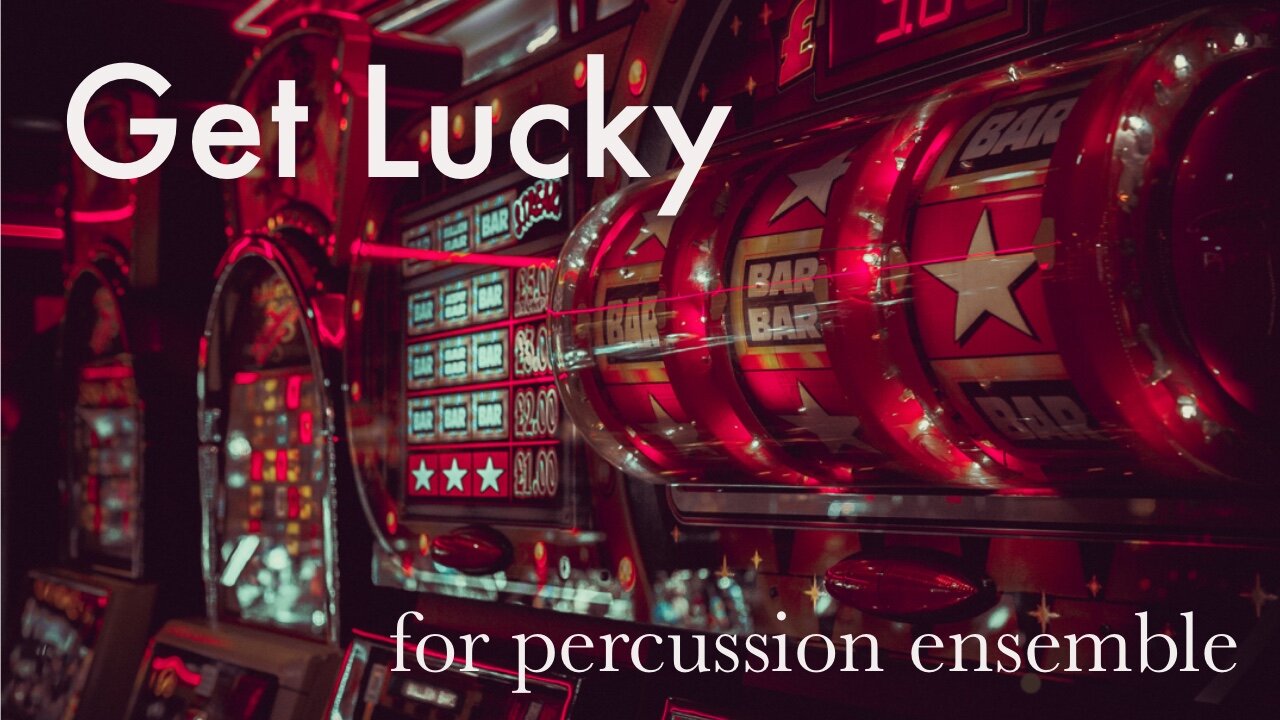 Get Lucky (Daft Punk) for Percussion Ensemble
