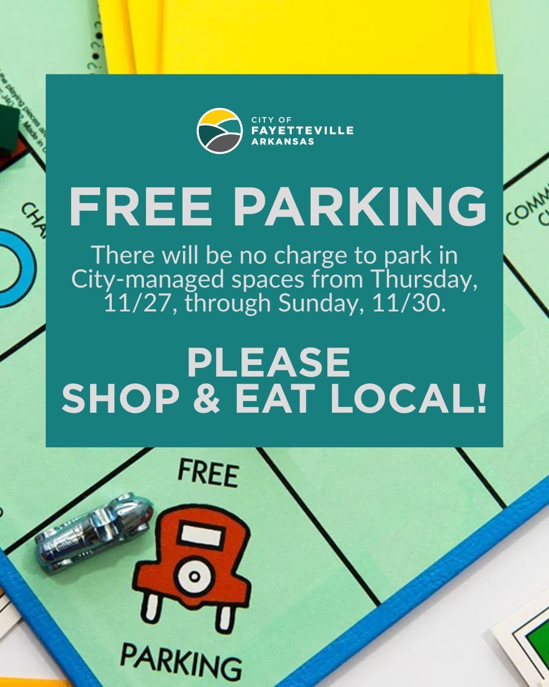 Free Parking all over Fayetteville through Sunday the 30th! No app, no parking zones, no confusing hours based on what street you&rsquo;re on, no parking tickets, no trying to remember what your license plate number is. 

IT&rsquo;S A THANKSGIVING MI