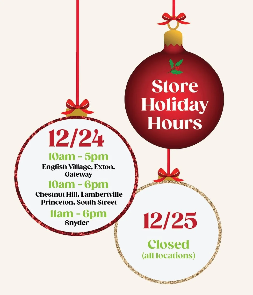 🎄Store Holiday Hours🎄

12/24
⏰10am-5pm:
@greenestreetenglishvillage
@greenestreetexton
@greenestreetgateway

⏰10am-6pm: 
@greenestreetchestnuthill
@greenestreetlambertvillenj
@greenestreetprinceton
@greenestreetsouthstreet

⏰11am-6pm:
@greenestreet