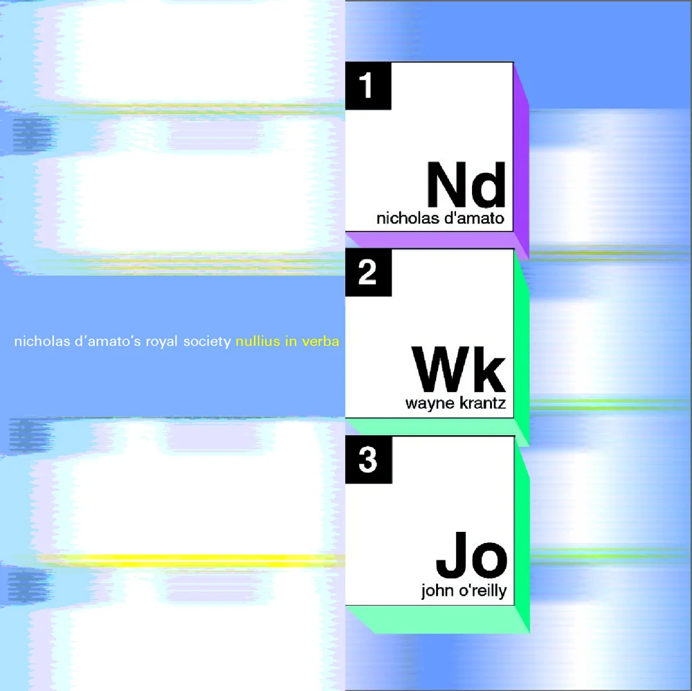 Nicholas D'Amato's Royal Society "Nulls in Verba"