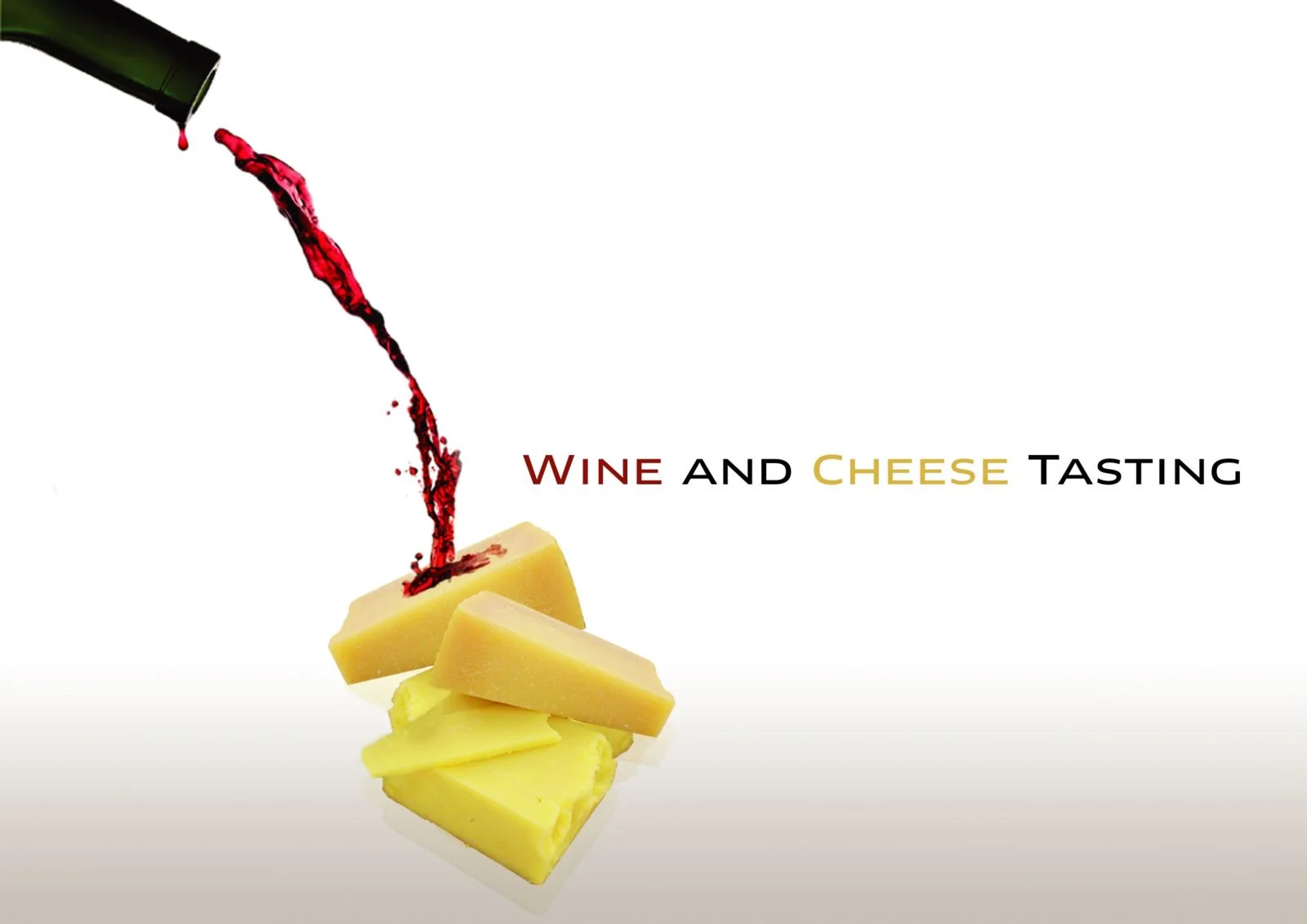 Wine &amp; Cheese Tasting