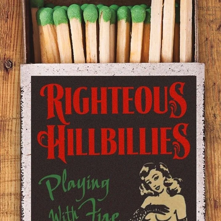Righteous Hillbillies Live Music (Original Singers and Songwriters)