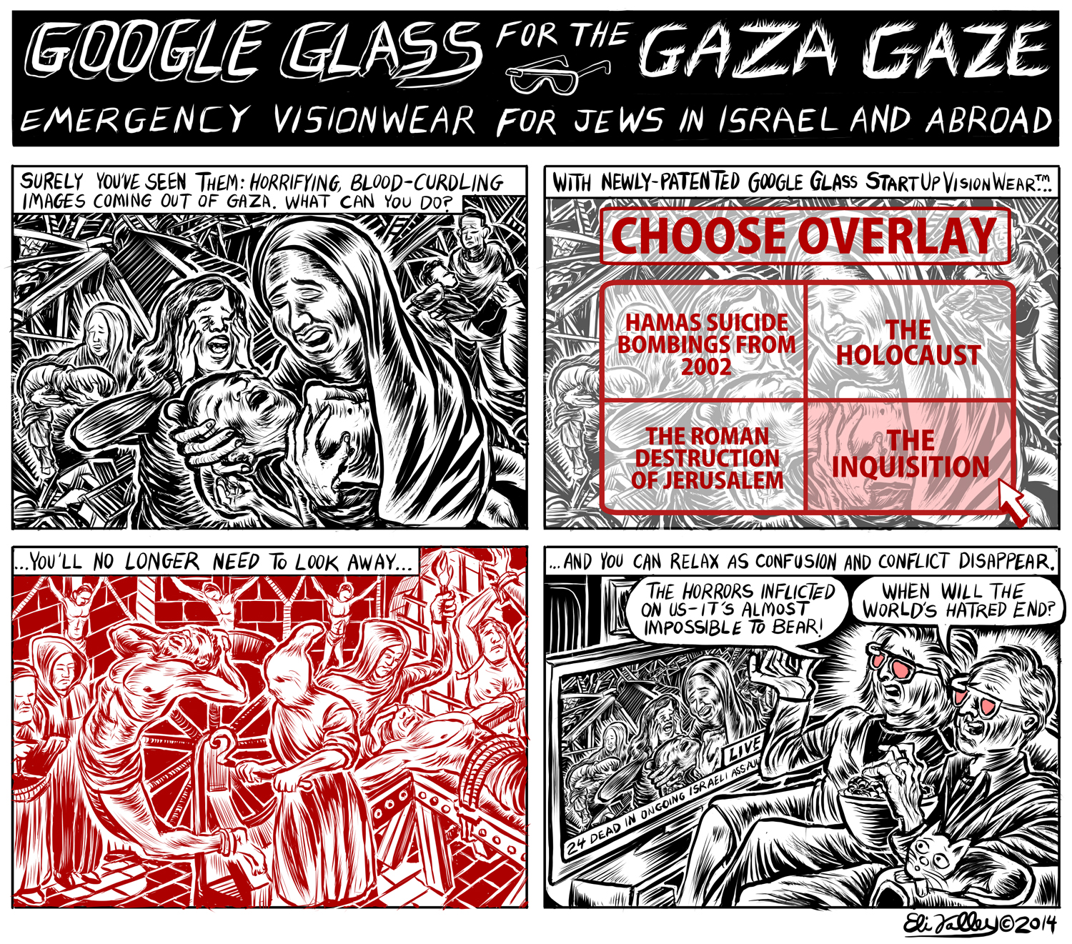 Google Glass For The Gaza Gaze. +972 Magazine, 7/25/14