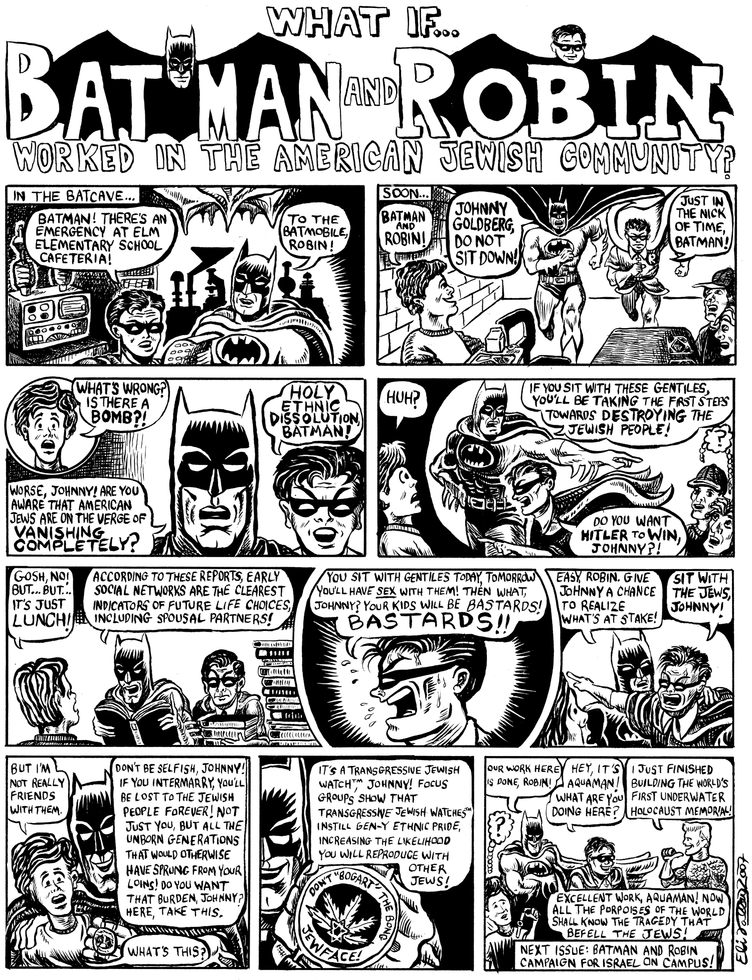 What if Batman and Robin Worked in the American Jewish Community? Jewcy, 7/2/07