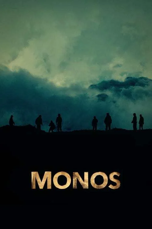 “Monos”