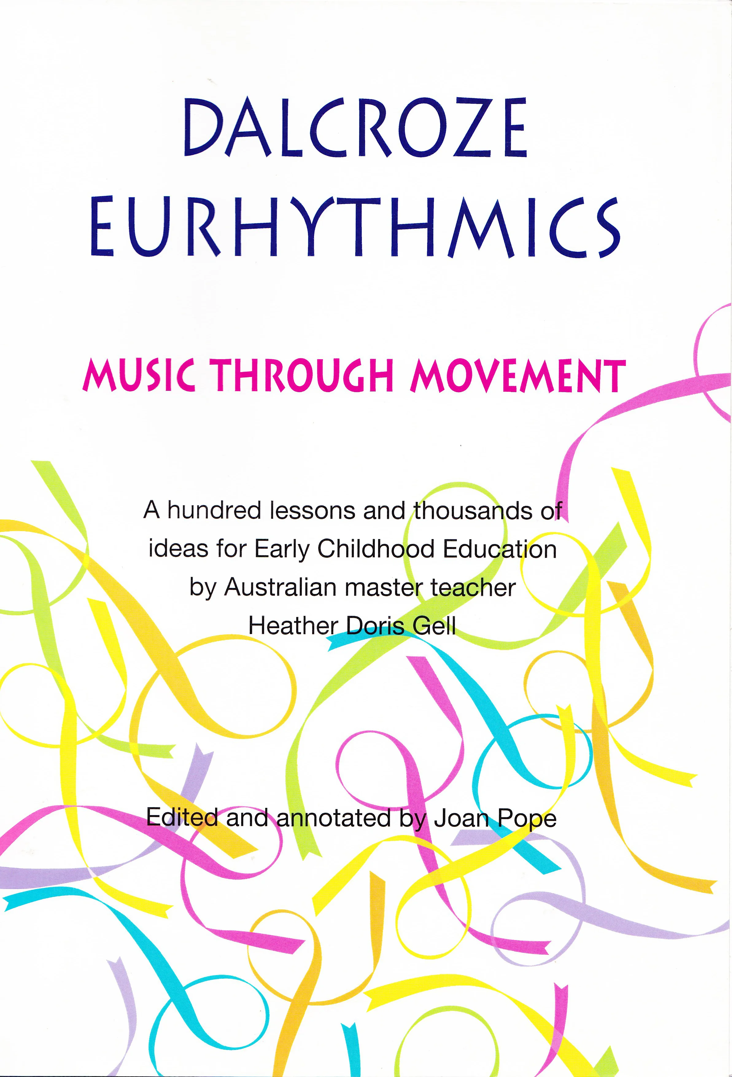 Book: Dalcroze Eurhythmics – Music Through Movement