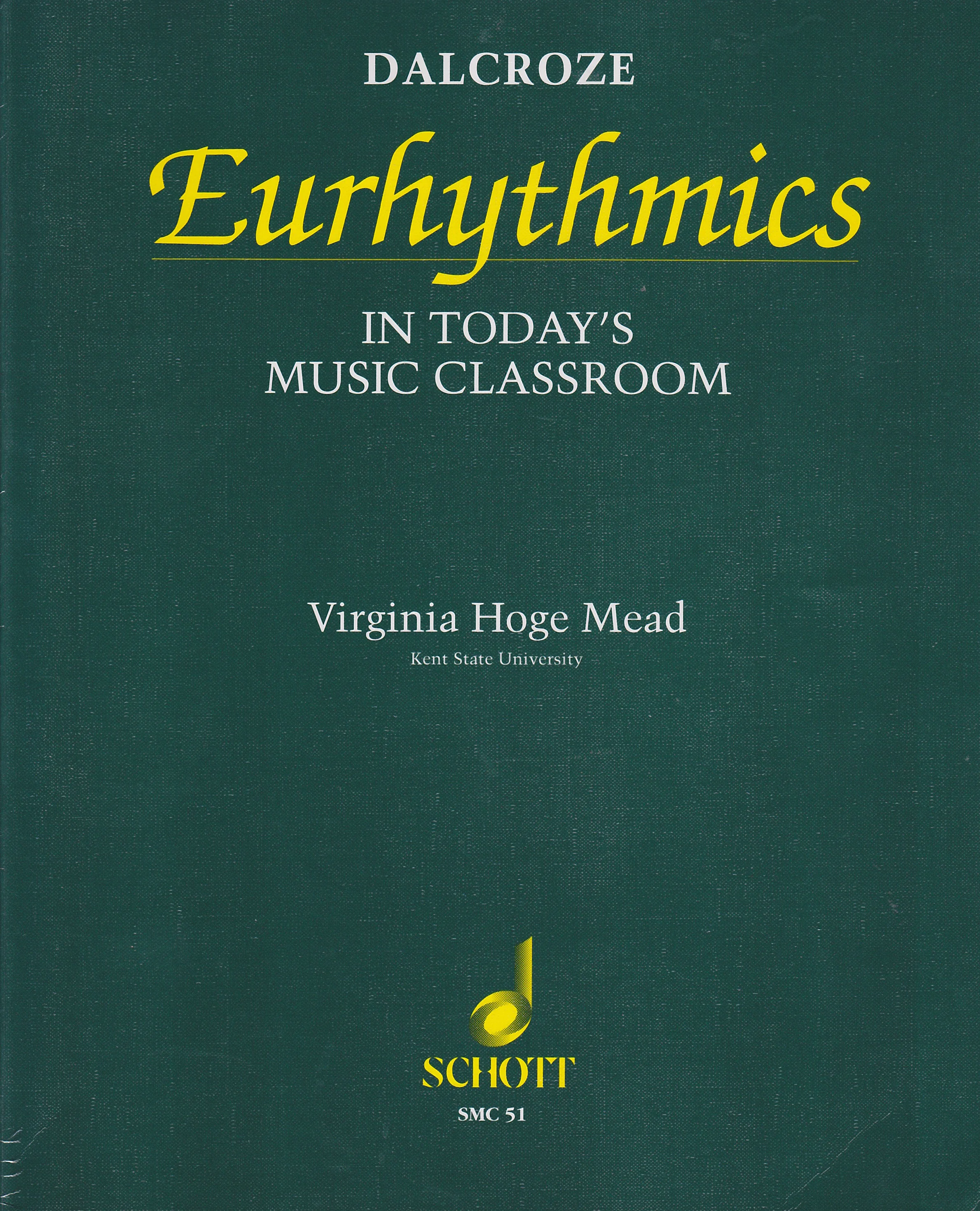 Book: Dalcroze Eurhythmics in Today's Music Classroom