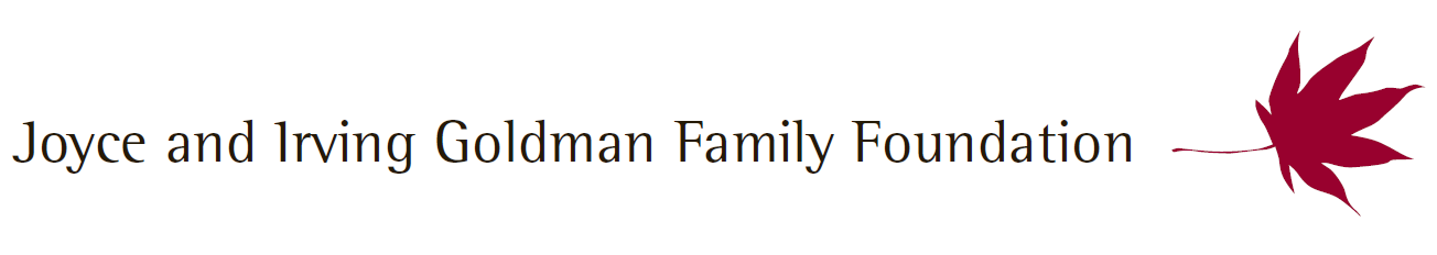 Joyce and Irving Goldman Family Foundation