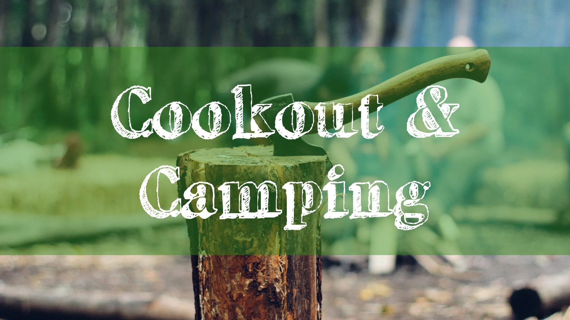 Cookout and Camping - Students