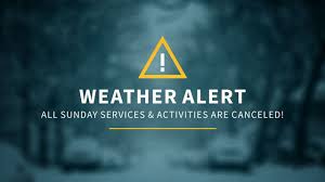 All services for Sunday, January 8th, have been canceled.