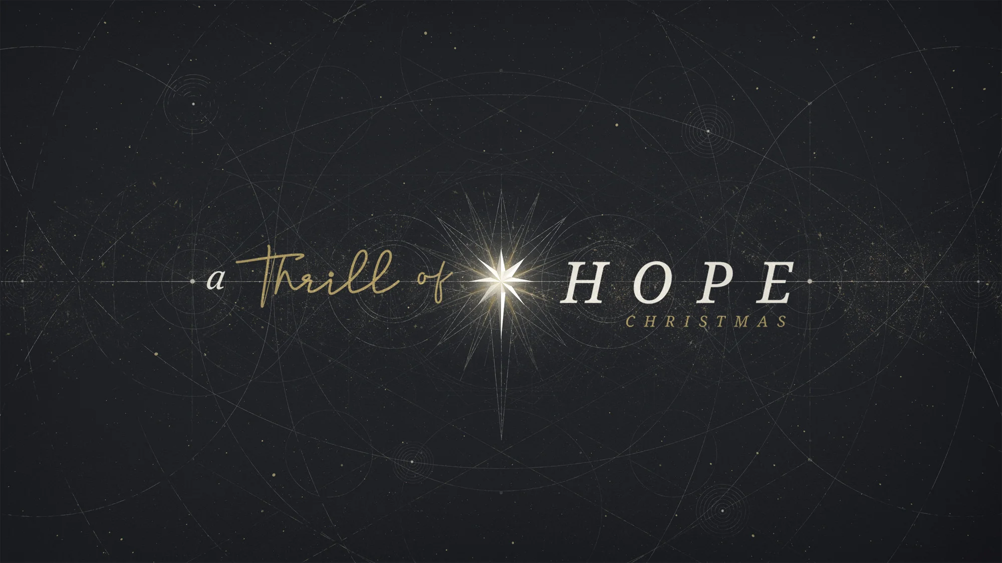 a_thrill_of_hope-title-1-Wide 16x9.jpg