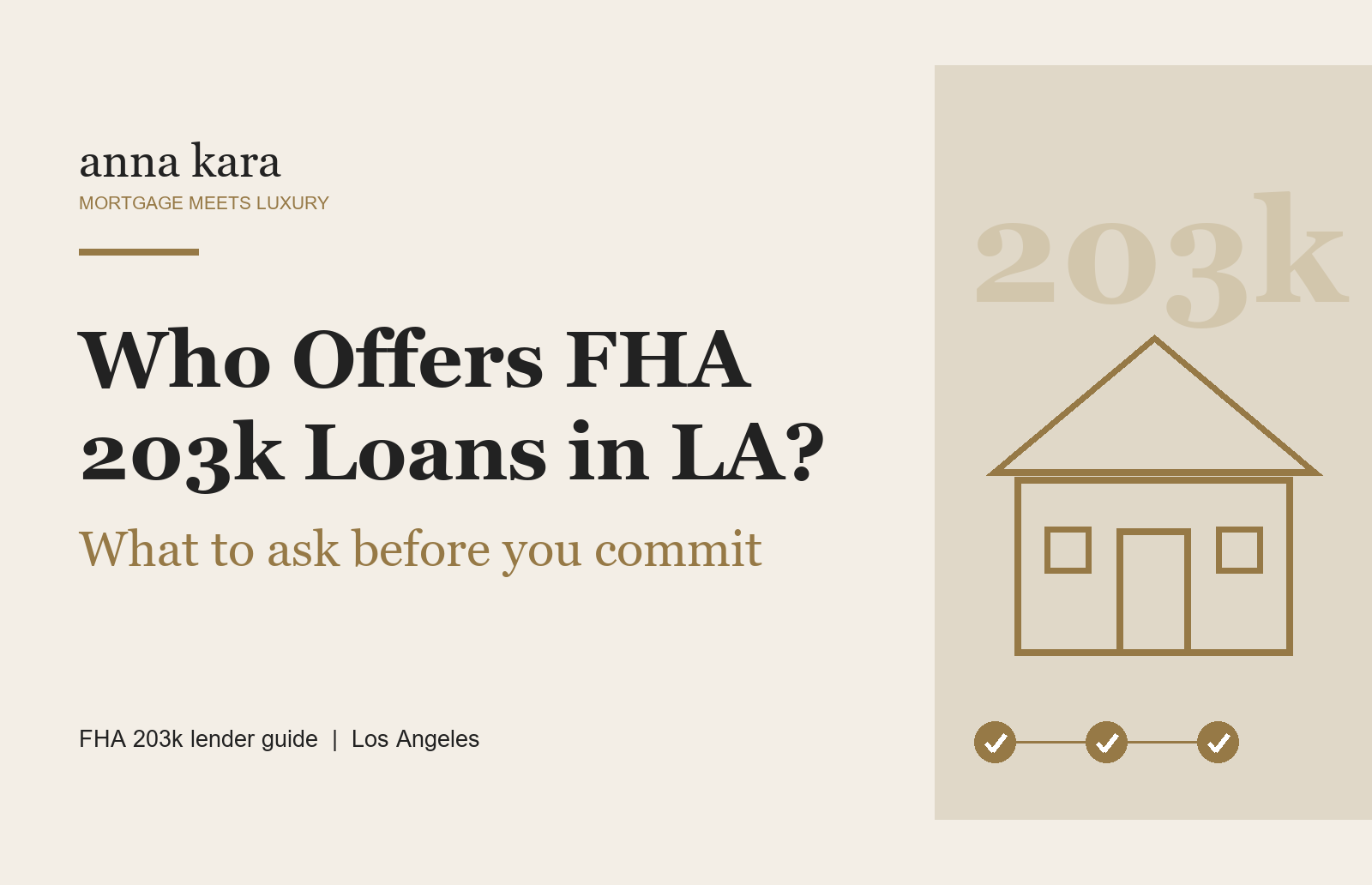 Who Offers FHA 203k Loans in Los Angeles, and What to Ask Them