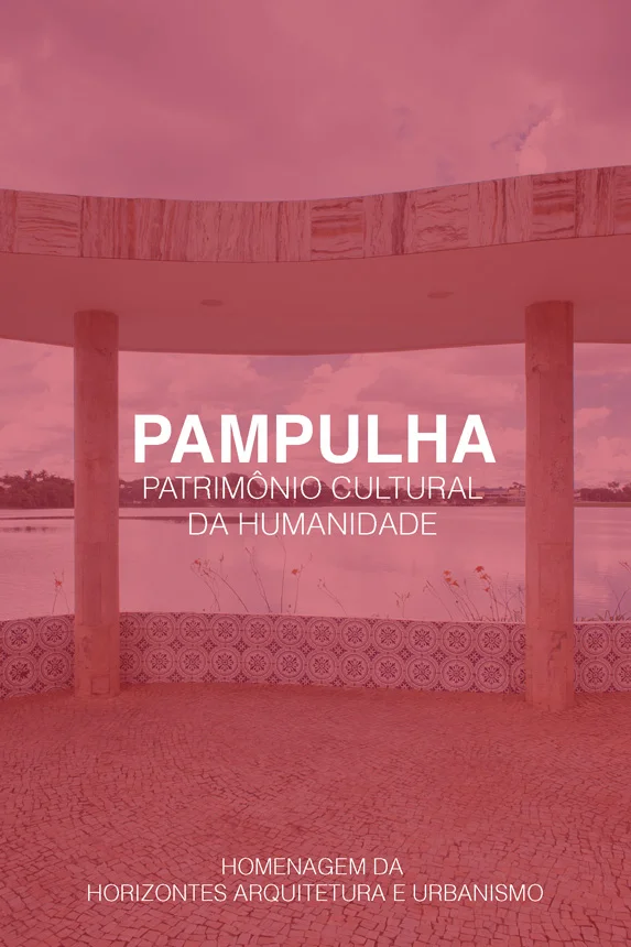 HORIZONTES ARQUITETURA E URBANISMO. CASA DO BAILE. PAMPULHA PATRIMONIO HUMANIDADE.jpg