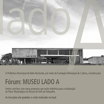 FÓRUM: MUSEU LADO A