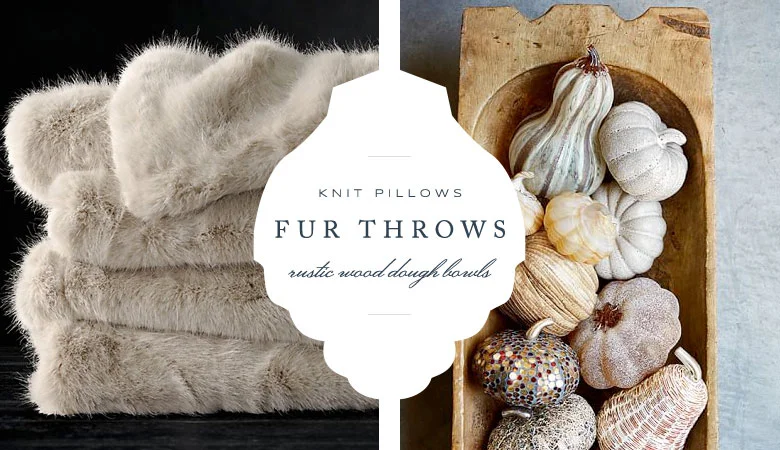 Photos: Left- Restoration Hardware | Right- Pottery Barn