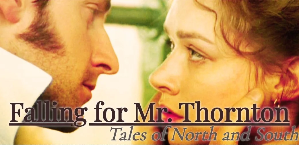 Falling for Mr. Thornton - an anthology of N&amp;S stories
