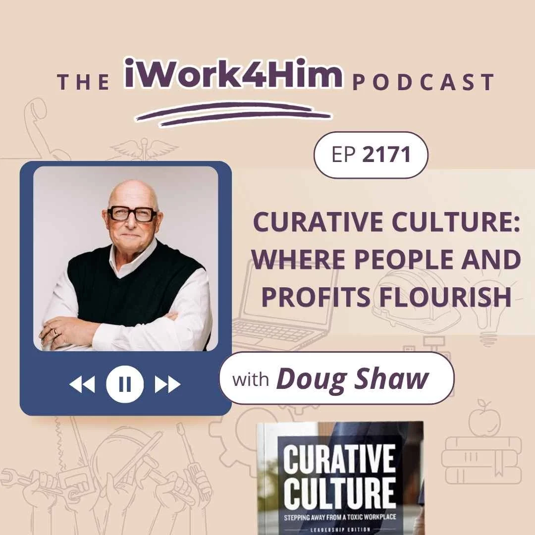 Doug Shaw on the iWork4Him Podcast