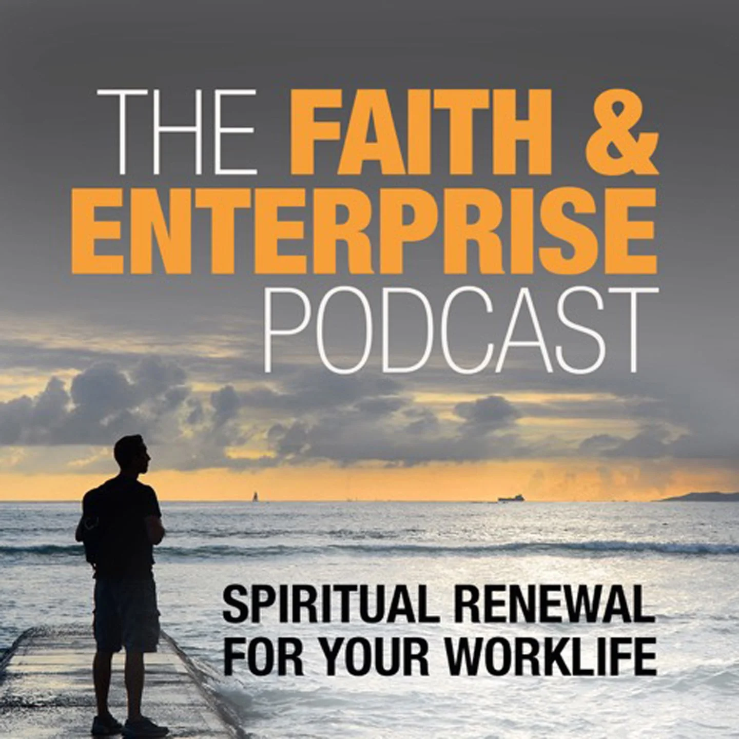 The Faith &amp; Enterprise Podcast