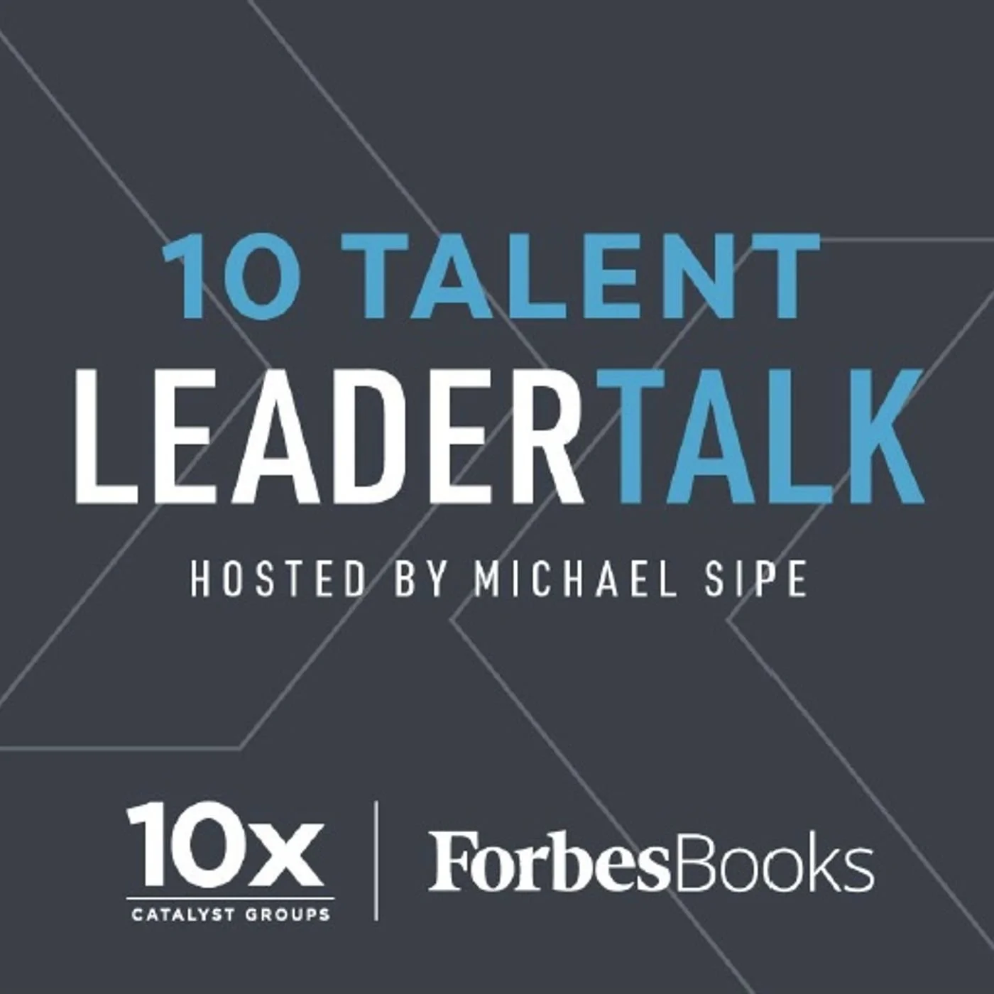 10 Talent Leader Talk
