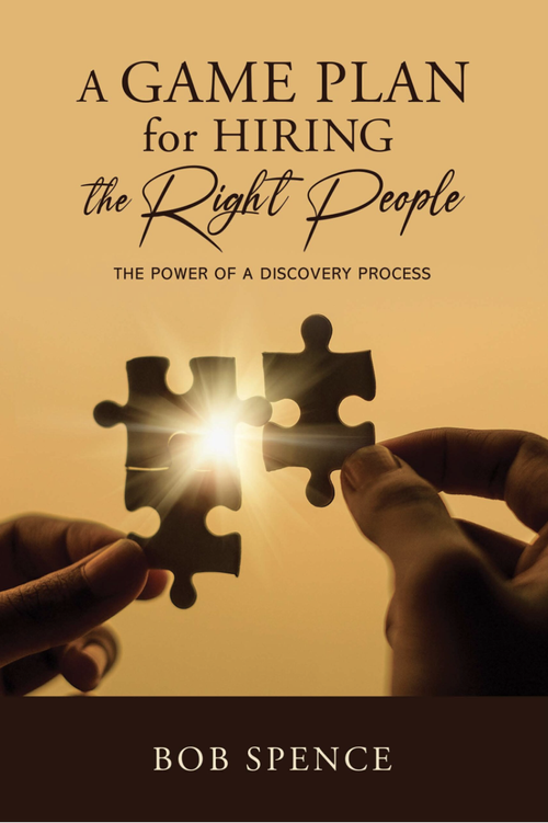 A Game Plan for Hiring the Right People
